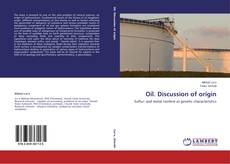 Copertina di Oil. Discussion of origin