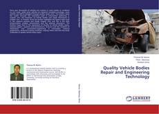 Couverture de Quality Vehicle Bodies Repair and Engineering Technology