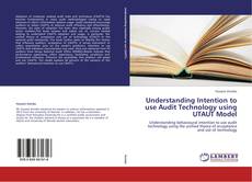 Buchcover von Understanding Intention to use Audit Technology using UTAUT Model