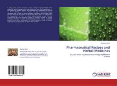 Couverture de Pharmaceutical Recipes and Herbal Medicines