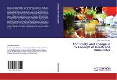 Capa do livro de Continuity and Change in Tiv Concept of Death and Burial Rites 