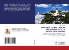 Portada del libro de Strategies for the Capture and Translocation of Wildlife in Zimbabwe
