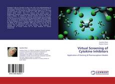 Virtual Screening of Cytokine Inhibitors kitap kapağı