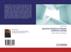 Bookcover of Spectral Analysis of Radar coherent echoes