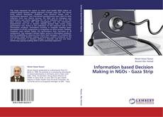 Bookcover of Information based Decision Making in NGOs - Gaza Strip