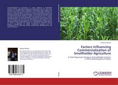 Buchcover von Factors Influencing Commercialization of Smallholder Agriculture