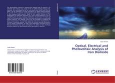 Borítókép a  Optical, Electrical and Photovoltaic Analysis of Iron Disilicide - hoz