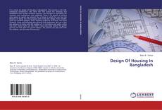 Buchcover von Design Of Housing In Bangladesh