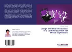 Couverture de Design and Implementation of a Common System for Office Digitization