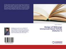 Copertina di Design of Midrange Unmanned Aerial Vehicle [Volume-1]