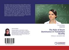 The Role of Brain Dominance in  Translation Quality kitap kapağı