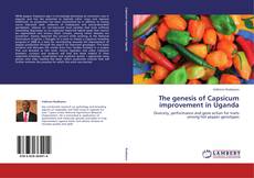 Buchcover von The genesis of Capsicum improvement in Uganda