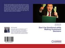 Portada del libro de Don’t be Emotional while Making Investment Decisions