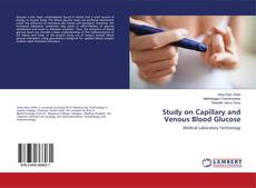 Couverture de Study on Capillary and Venous Blood Glucose