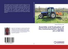 Buchcover von Assembly and Evaluation of the Instrumentation System on a Soil Bin