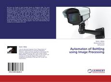 Couverture de Automaton of Bottling using Image Processing