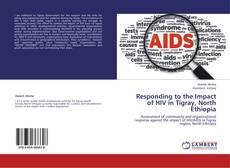 Copertina di Responding to the Impact of HIV in Tigray, North Ethiopia