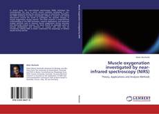 Buchcover von Muscle oxygenation investigated by near-infrared spectroscopy (NIRS)