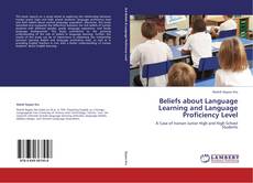 Bookcover of Beliefs about Language Learning and Language Proficiency Level