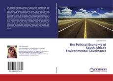 Обложка The Political Economy of South Africa's Environmental Governance