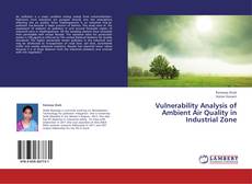 Couverture de Vulnerability Analysis of Ambient Air Quality in Industrial Zone