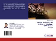 Bookcover of A Research Literature Review of Topology Optimization