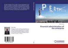Couverture de Financial administration of the enterprise