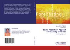 Couverture de Some Aspects of Applied Forecasting Methods