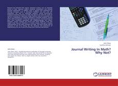 Buchcover von Journal Writing In Math? Why Not?