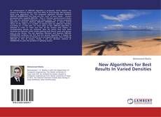 Buchcover von New Algorithms for Best Results In Varied Densities