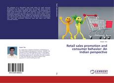 Retail sales promotion and consumer behavior: An Indian perspective的封面
