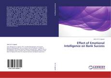 Effect of Emotional Intelligence on Bank Success kitap kapağı
