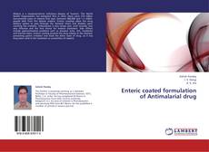 Enteric coated formulation of Antimalarial drug的封面