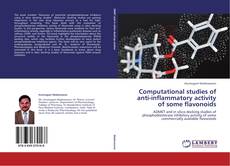 Обложка Computational studies of anti-inflammatory activity of some flavonoids