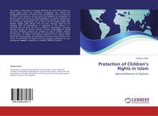 Обложка Protection of Children’s Rights in  Islam