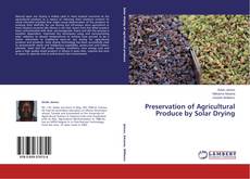 Buchcover von Preservation of Agricultural Produce by Solar Drying
