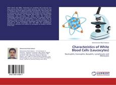 Couverture de Characteristics of White Blood Cells (Leucocytes)