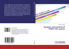 Copertina di Analysis and control of HVDC-VSC system