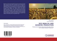 Buchcover von Rice Bran Oil and Biodiesel Production