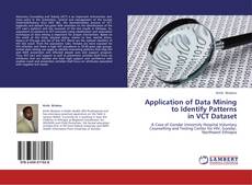 Buchcover von Application of Data Mining to Identify Patterns in VCT Dataset