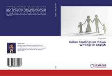 Couverture de Indian Readings on Indian Writings in English