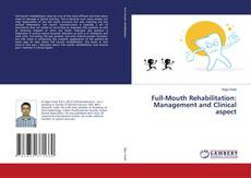 Copertina di Full-Mouth Rehabilitation: Management and Clinical aspect