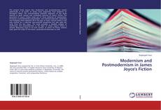 Обложка Modernism and Postmodernism in James Joyce's Fiction