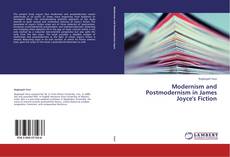 Borítókép a  Modernism and Postmodernism in James Joyce's Fiction - hoz