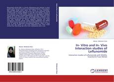 Buchcover von In- Vitro and In- Vivo Interaction studies of Leflunomide
