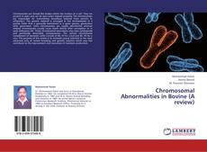 Обложка Chromosomal Abnormalities in Bovine (A review)