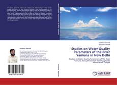 Copertina di Studies on Water Quality Parameters of the River Yamuna in New Delhi