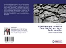 Couverture de Natural fracture systems at Cape Fold Belt and Karoo Basin transition