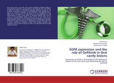 Buchcover von EGFR expression and the role of Gefitinib in Oral cavity lesions
