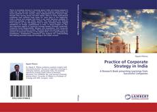 Practice of Corporate Strategy in India的封面